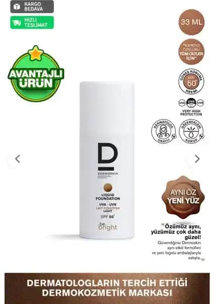 Dermoskin Be Bright Likit Fondöten SPF50+ ile yüksek koruma ve doğal parlaklık sağlayan ürün