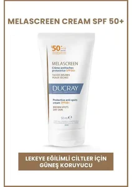 Ducray Melascreen SPF 50+ Güneş Koruyucu Kuru ve Leke Eğilimli Ciltler İçin