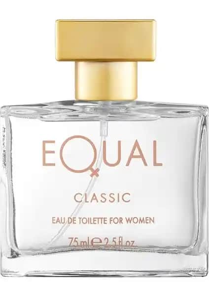 Equal Classic Kadın EDT 75ml Zarif ve Canlı Parfüm Deneyimi Günlük Kullanım İçin