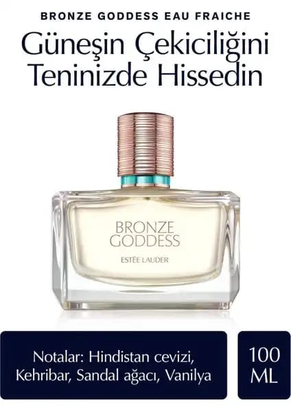 Estée Lauder Bronze Goddess Eau Fraîche Yazlık Ferah Parfüm Özellikleri ve Kullanıcı Yorumları
