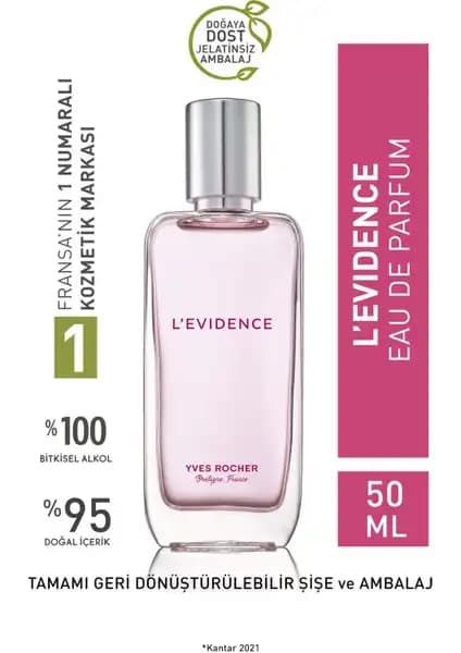Yves Rocher L'Evidence Kadınlar İçin Zarif ve Çekici EDP Parfüm Özellikleri ve Kullanım Tavsiyeleri