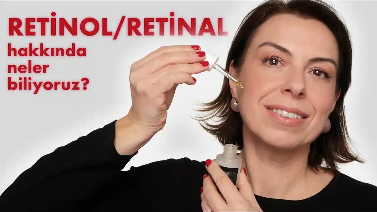 Jennifer Myers ve Retinol ile Tretinoin Kullanımında Bilgilendirici YouTube İçerikleri