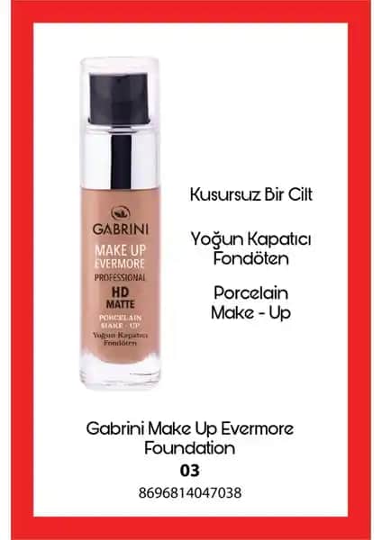 Gabrini HD Matte Fondöten 03: Uzun Süre Kalıcı Mat ve Kapatıcı Makyaj Ürünü