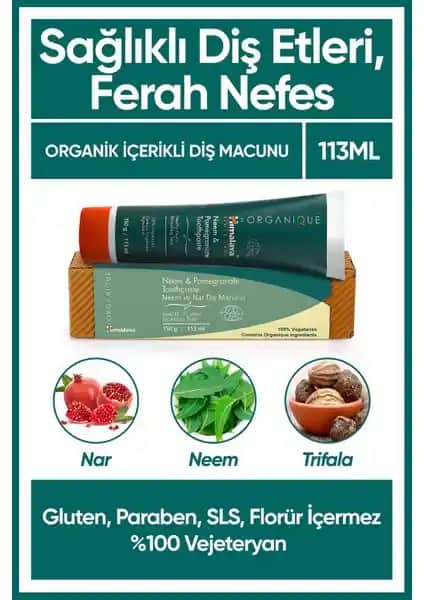 Himalaya Organik Diş Macunu: Doğal ve Etkili Ağız Bakımı İçin Güvenilir Seçenek