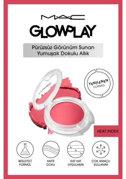 Mac Glow Play Allık Heat Index: Doğal ve Işıltılı Makaj İçin Mükemmel Seçenek