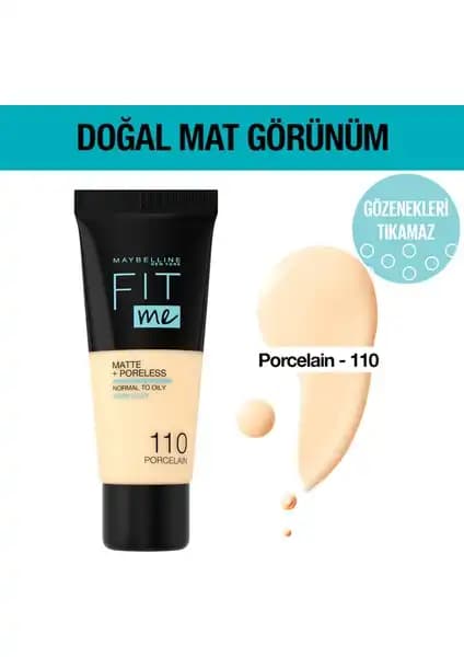 Maybelline Fit Me Matte Fondöten 110 Porcelain: Mat ve Doğal Görünüm Sağlayan Günlük Kullanım İçin Uygun