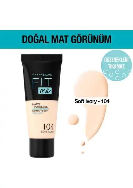 Maybelline Fit Me Matte+Poreless Fondöten: Doğal Mat Bitiş ve Pürüzsüz Cilt İçin Tercih