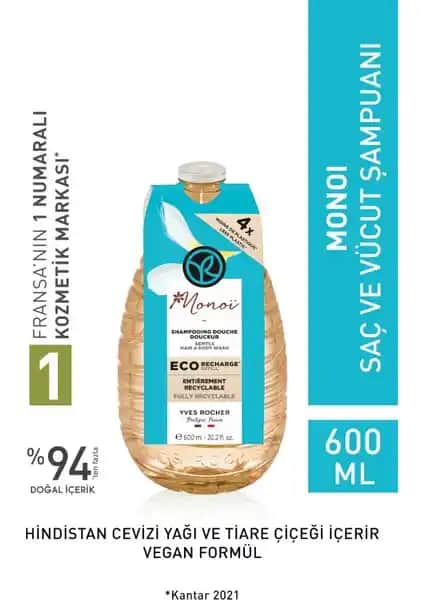 Yves Rocher Monoi Eko Refill Şampuanı Doğal ve Çevre Dostu Bakım Çözümü
