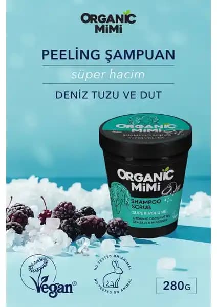Organik Mimi Süper Hacim Deniz Tuzu ve Dut Peeling Şampuanı ile Doğal Saç Bakımı