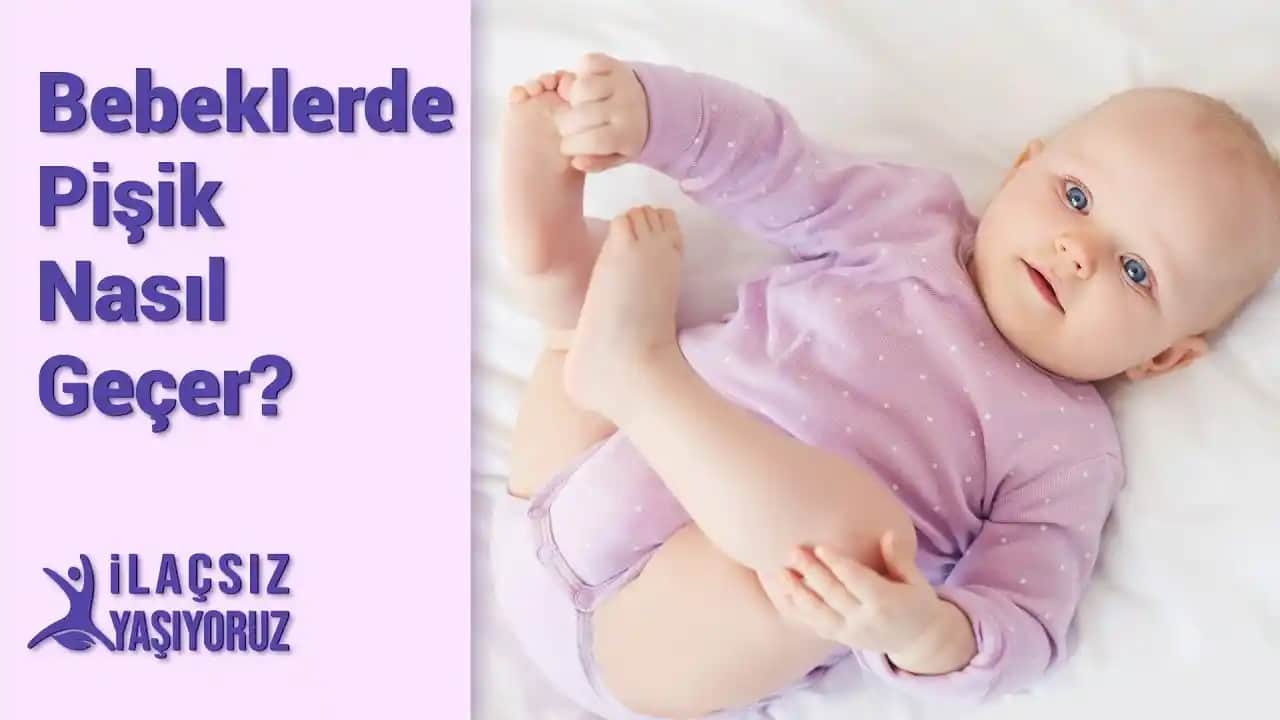 Bebeklerde Pişik Nasıl Geçer ve Pişik Önleme Yöntemleri