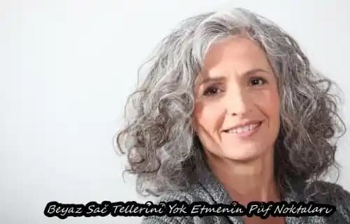 Doğal Beyaz Saç: Sağlıklı ve Güçlü Bir Görünüm İçin Bilmeniz Gerekenler