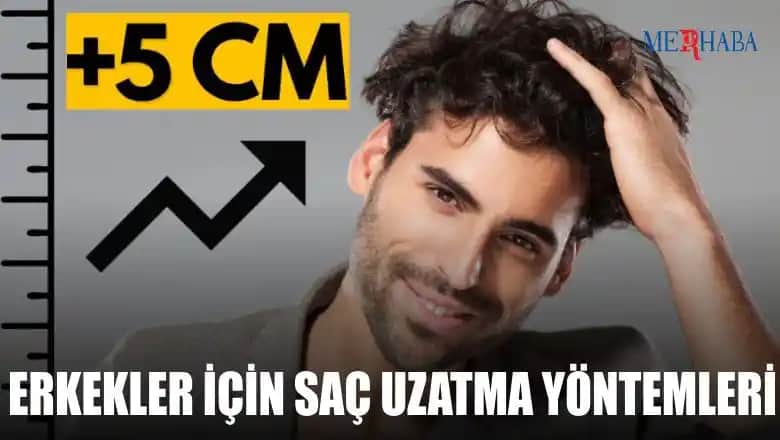 Erkekler İçin Saç Uzatma ve Güçlendirme Yöntemleri Hakkında Detaylı Rehber
