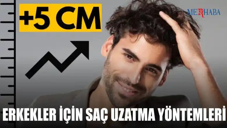 Erkekler İçin Saç Uzatma ve Güçlendirme Yöntemleri Hakkında Detaylı Rehber