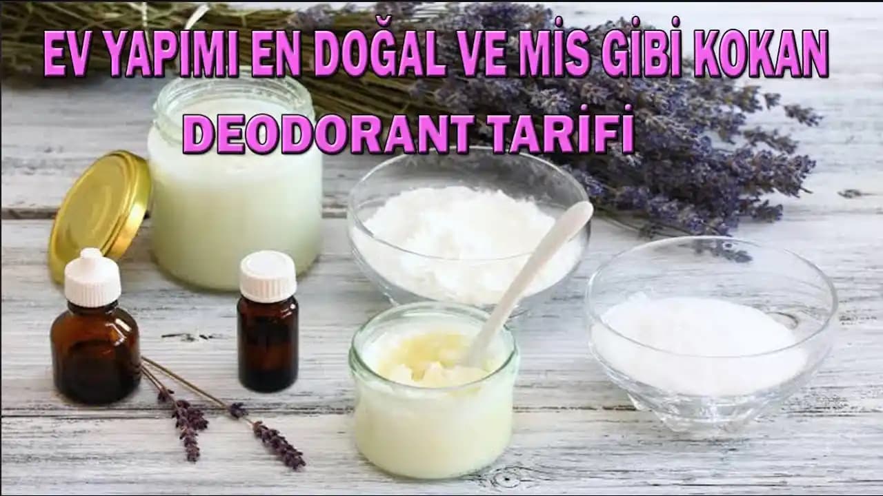 Evde Doğal Deodorant Yapımı: Sağlıklı ve Çevre Dostu Alternatif Tarifler