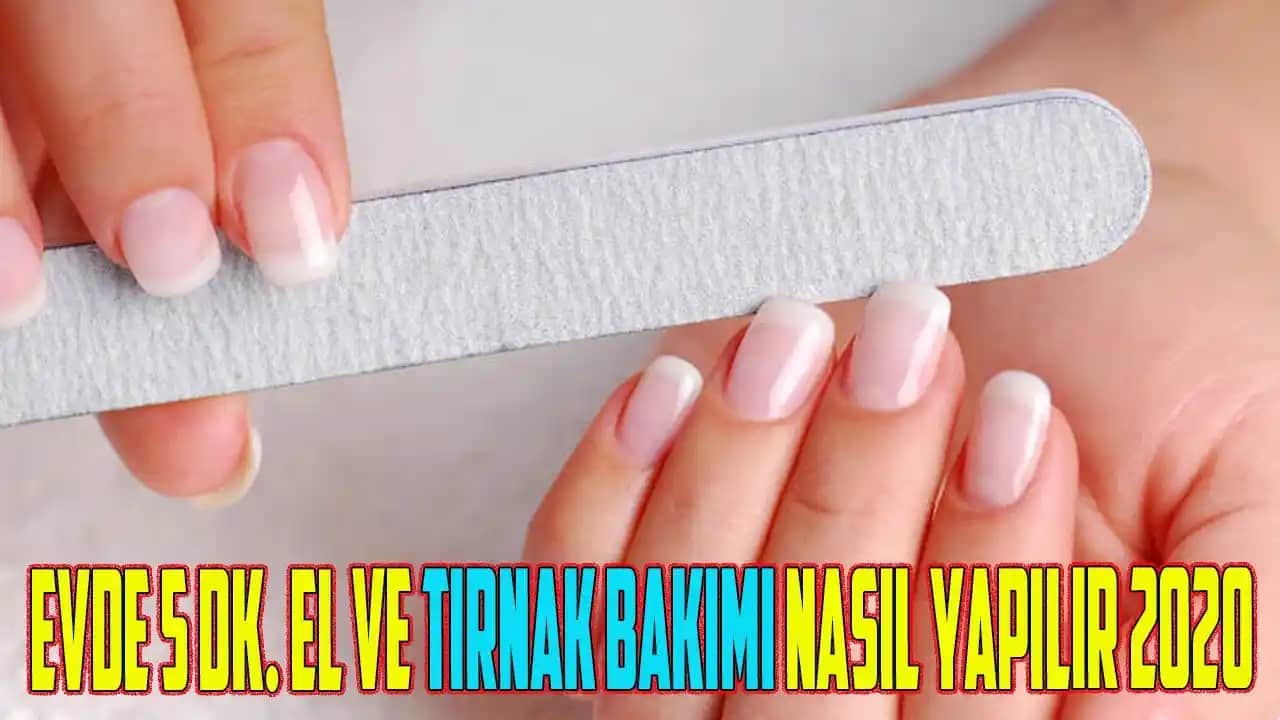 Evde Doğal Tırnak Bakımı Yöntemleri ve Sağlıklı Tırnaklar İçin İpuçları