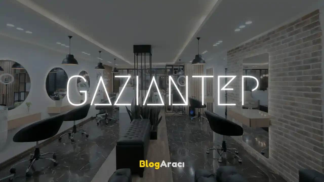 Gaziantep'te En İyi Güzellik Merkezi Seçimi: Uzmanlık ve Hizmet Kalitesiyle Güvenilir Adresler