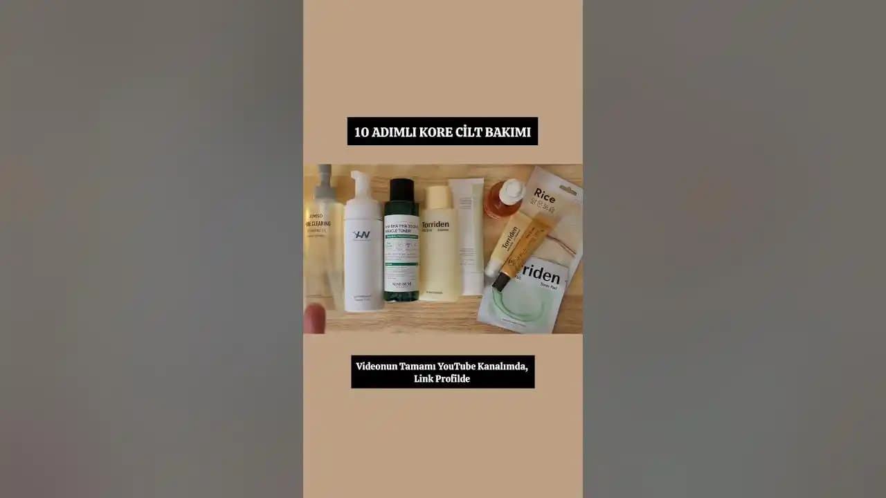 Kore Cilt Bakımıyla Parlak ve Sağlıklı Bir Cilde Ulaşmanın 10 Temel Adımı
