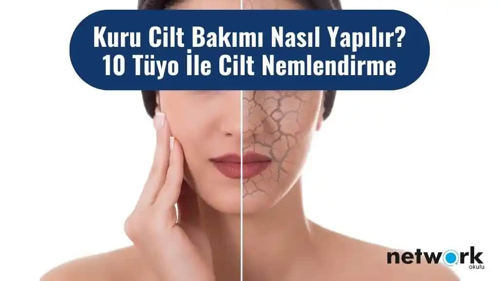 Kuru Cilt Nasıl Nemlendirilir: Etkili Bakım Yöntemleri ve İpuçları