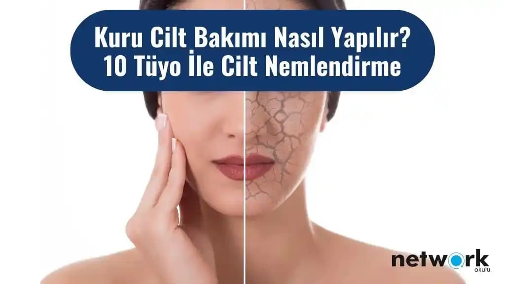 Kuru Cilt Nasıl Nemlendirilir: Etkili Bakım Yöntemleri ve İpuçları