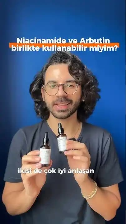 Niacinamide ve Arbutin Birlikte Kullanımı: Cilt Bakımında Doğru Kombinasyonlar ve Faydaları