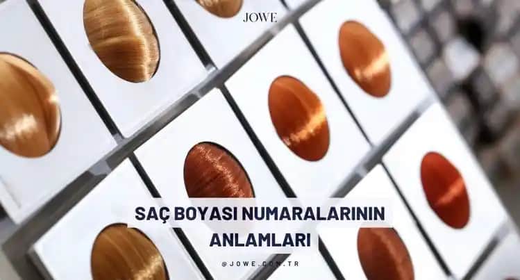 Saç Boyası Numaralarının Anlamı ve Güzellik Sektöründeki Rolü Hakkında Bilmeniz Gerekenler