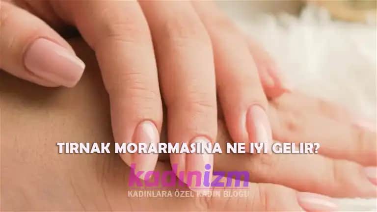Tırnak İzleri Nasıl Geçer Doğru Yöntemler ve Tavsiyelerle Estetik Sağlık
