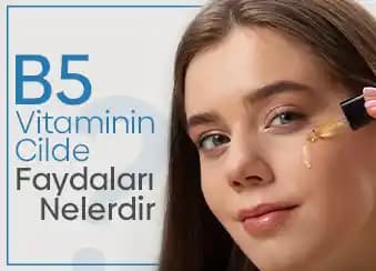 Vitamin B5 ve Cilt Sağlığı: Nem, Onarım ve Güzellik İçin Temel Bilgiler