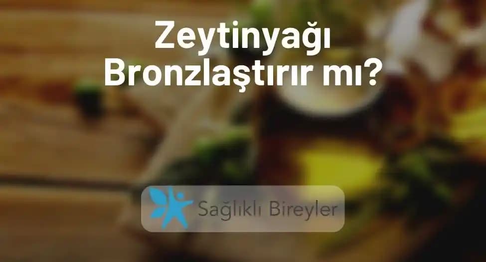Zeytinyağı ve Bronzlaşma İlişkisi: Doğal Yöntemler ve Cilt Sağlığı Üzerindeki Etkileri