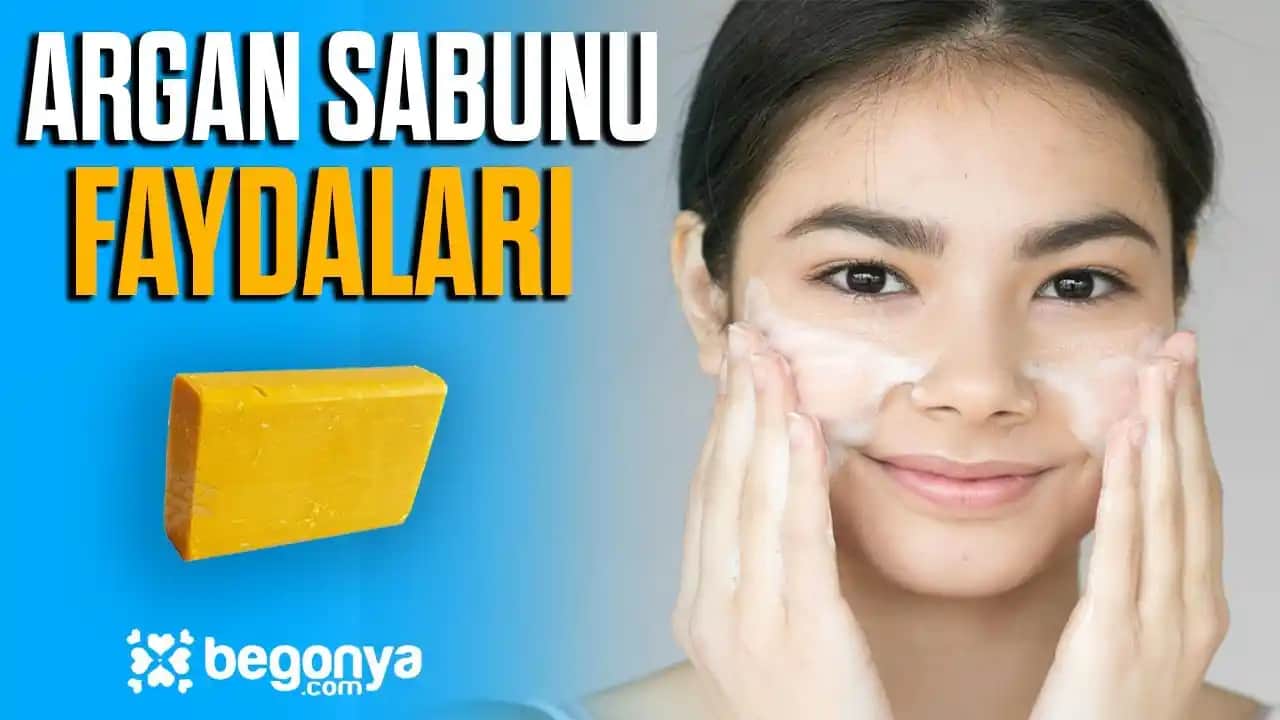 Argan Sabunu Nedir ve Cilt ile Saç Sağlığına Faydaları Nelerdir