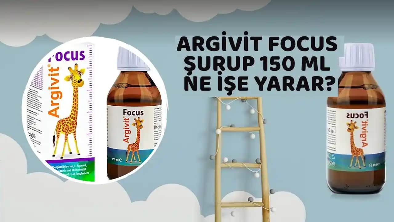 Argivit Focus Şurup Nedir ve Çocuk Gelişimi ile Zihinsel Performansa Katkıları