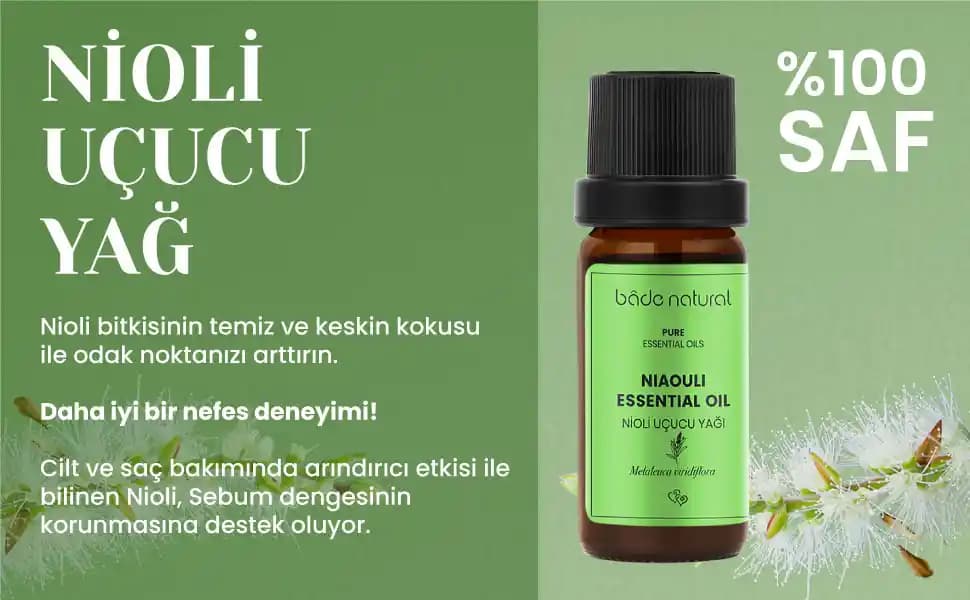 Bade Natural Nioli Yağı: Doğal Cilt ve Saç Bakımında Güvenilir Çözüm