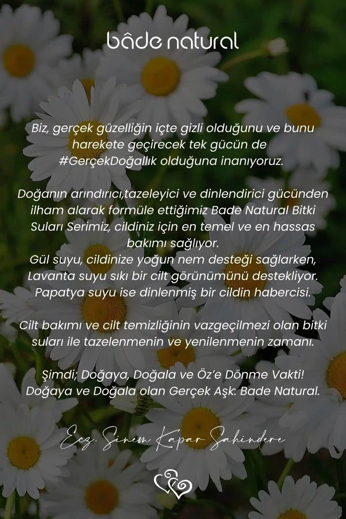 Bade Natural Papatya Suyu: Doğal ve Saf İçeriğiyle Cilt ve Saç Bakımında Kullanımı