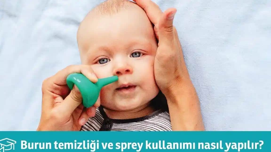 Bebeklerde Burun Spreyi Kullanımı: Güvenli ve Doğru Uygulama Yöntemleri
