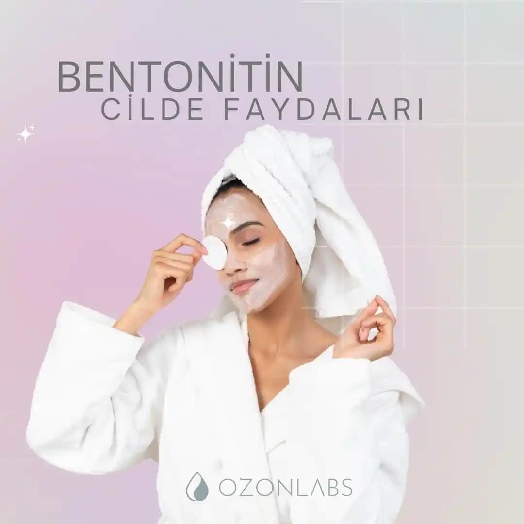 Bentonit Kili ile Doğal Cilt Bakımı ve Sağlık Faydaları Hakkında Bilgiler