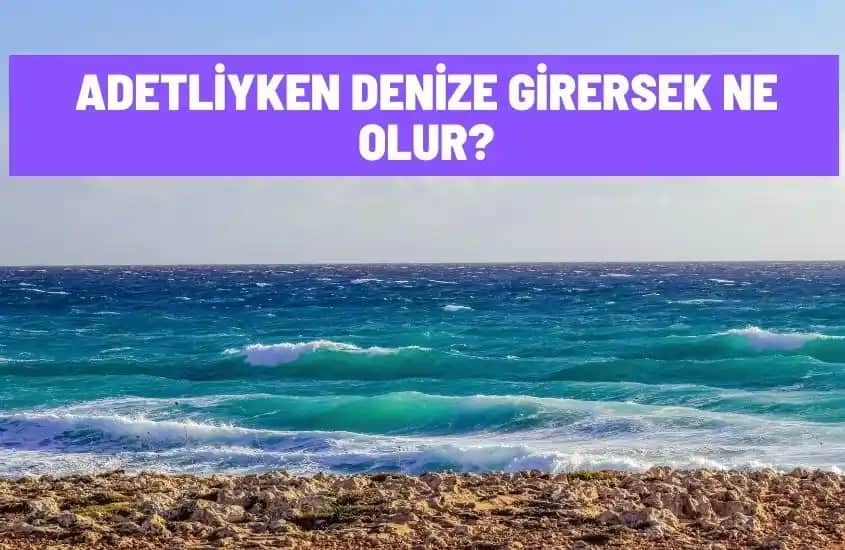 Regl Döneminde Denize Girmek: Güvenli ve Hijyenik Yöntemler Hakkında Bilmeniz Gerekenler