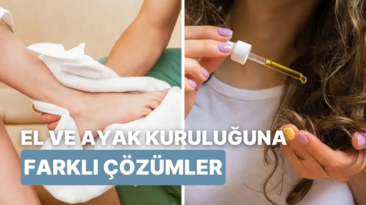 Elde Kuruluğuna Karşı Etkili Kozmetik ve Kişisel Bakım Yöntemleri