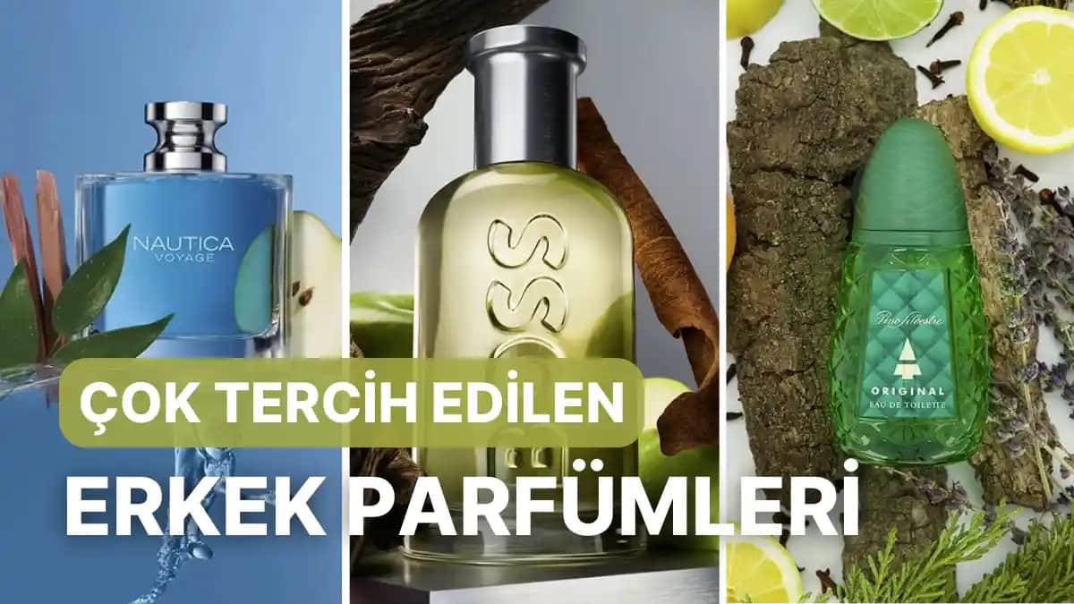 En Sevilen Erkek Parfümleri ve Erkek Bakımında Stil Yaratma Rehberi
