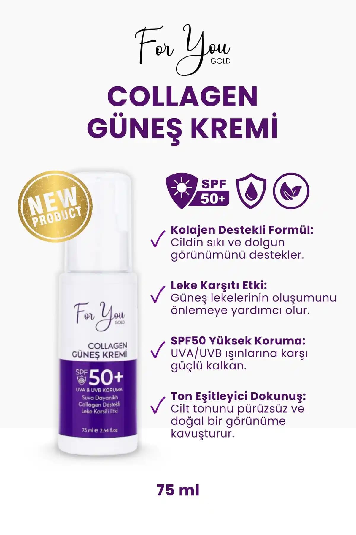 For You Gold Collagen Destekli SPF50+ Güneş Kremi: Ton Eşitleme ve Leke Karşıtı, Renksiz