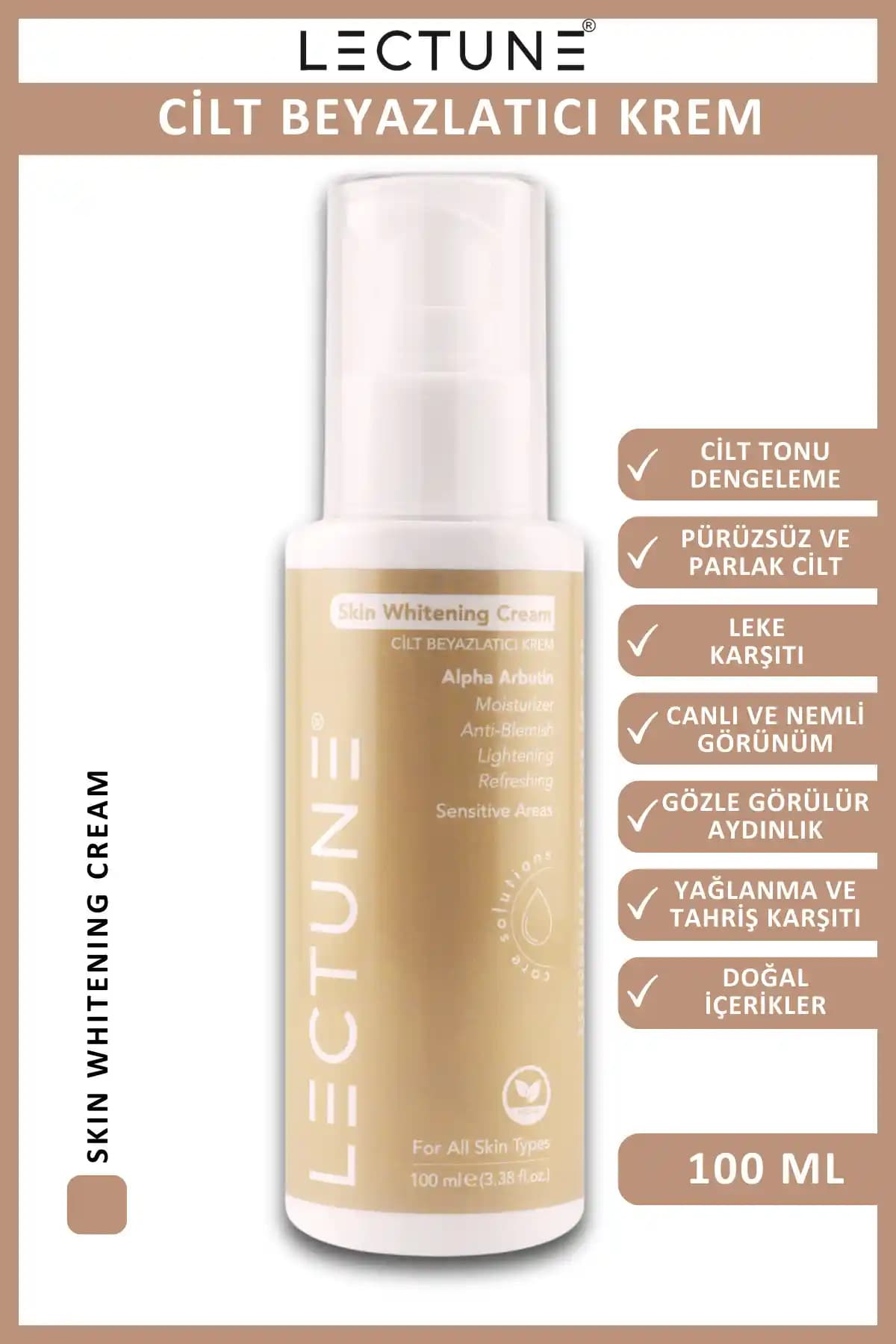 LECTUNE Cilt Beyazlatıcı Krem: Kararma Karşıtı Ton Eşitleme ve Aydınlık Etkisi