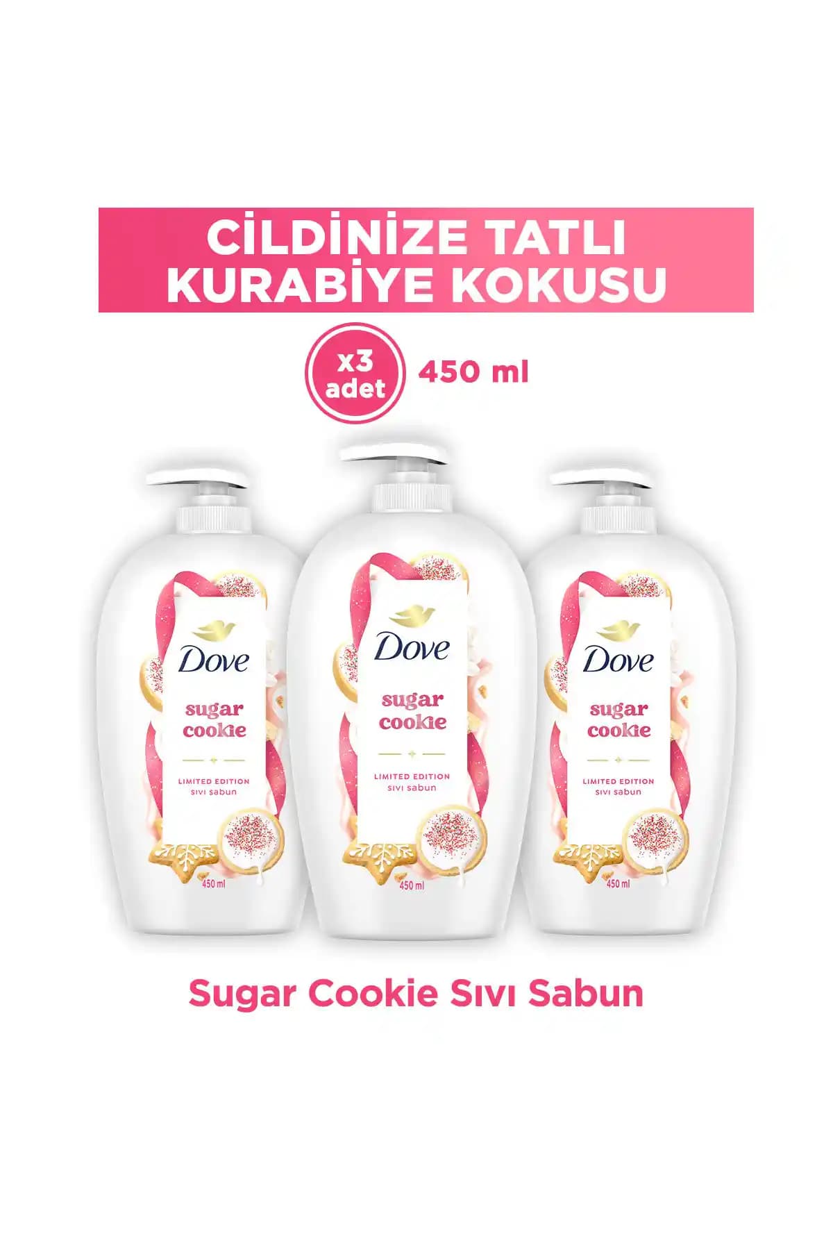 TR Menşeli Dove Şekerli Kurabiye Sıvı Sabun 450 ml x3 Seti - Kremamsı Köpük ve Hassas Cilt