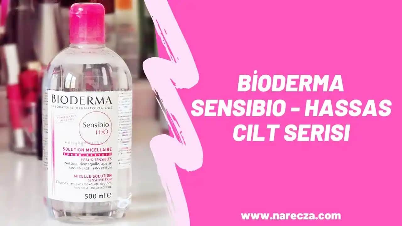 Bioderma Roza Serisi: Hassas ve Rozalı Ciltler İçin Güvenilir Bakım Çözümleri