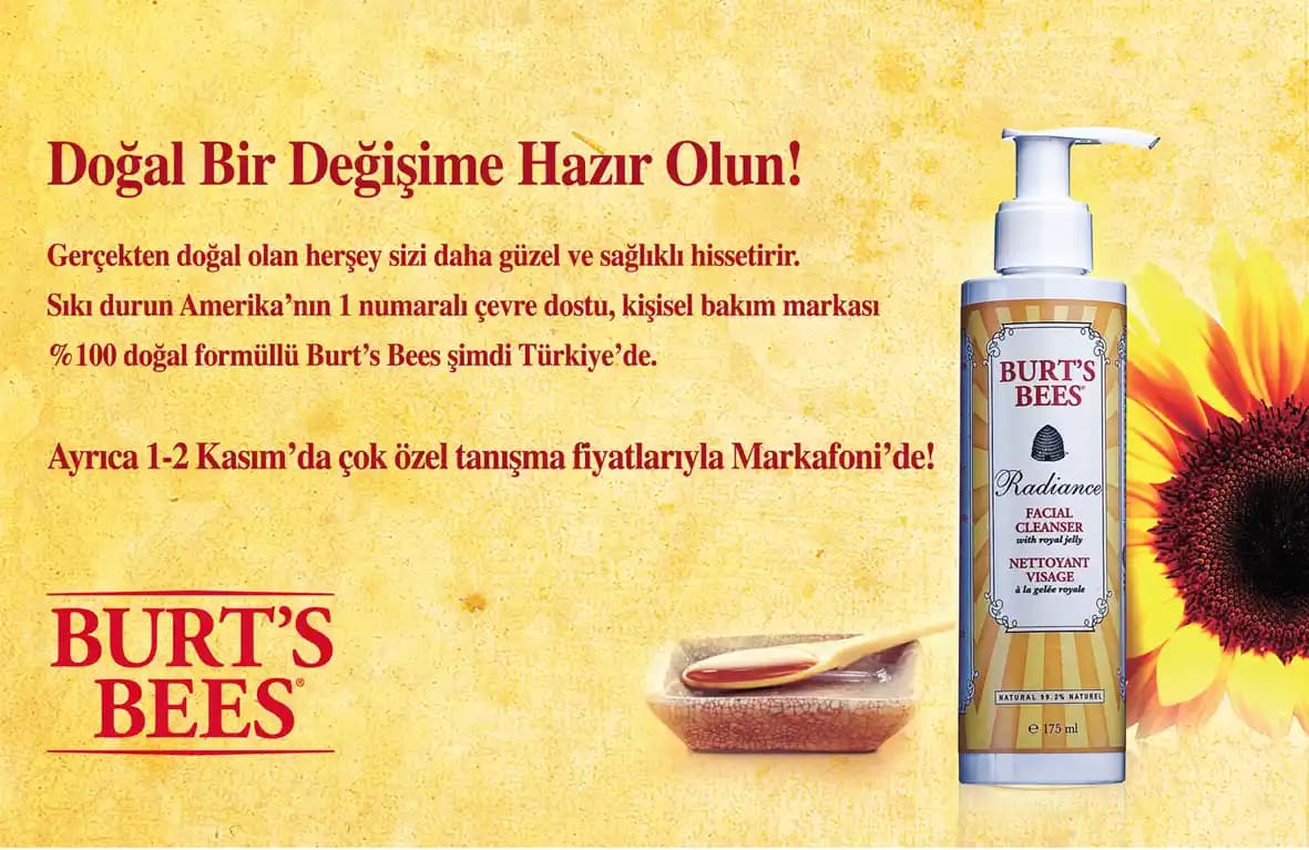 Burt's Bees Türkiye: Doğal İçeriklerle Güzellik ve Kozmetik Sektöründe Güçlü Konum
