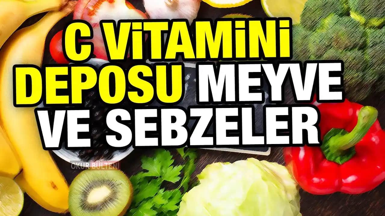 C vitamini İçeren Meyve ve Sebzelerle Sağlık ve Güzelliğinizi Destekleyin