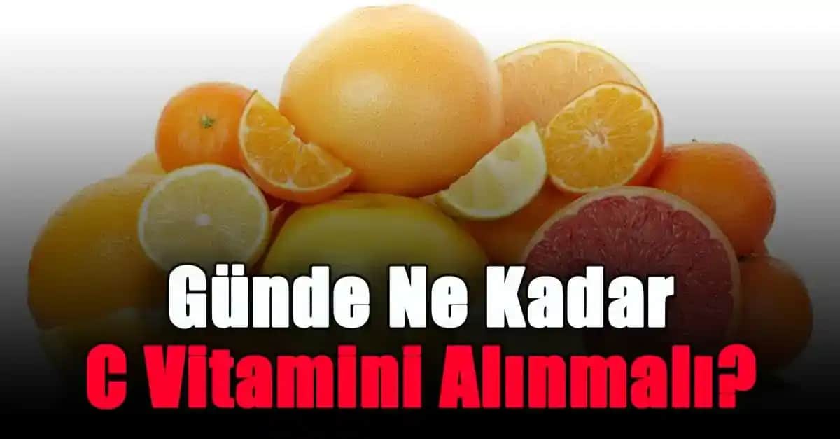 C Vitamini Kullanım Zamanlaması ve Dozaj Rehberi Sağlık ve Güzellik İçin