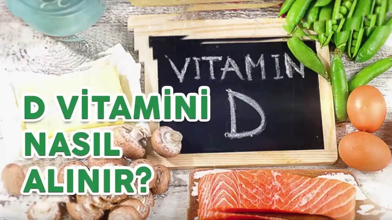 D Vitamini Nasıl Alınır ve En Doğru Kullanım Yöntemleri Hakkında Kapsamlı Bilgi