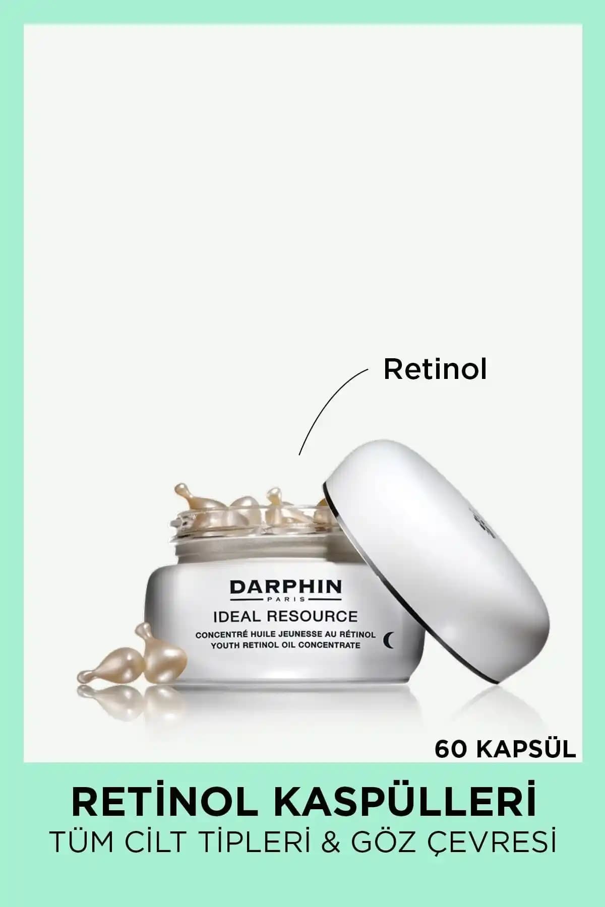 Darphin Retinol Kapsülleri: Genç ve Işıltılı Bir Cilt İçin Güçlü Bir Çözüm