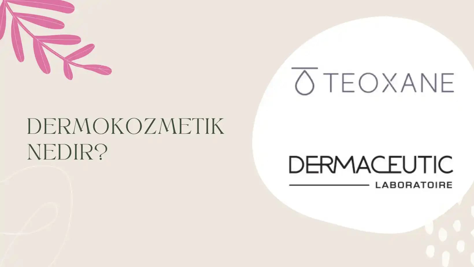 Dermokozmetik Nedir Cilt Sağlığını Destekleyen Güvenilir Ürünler Hakkında Bilgi