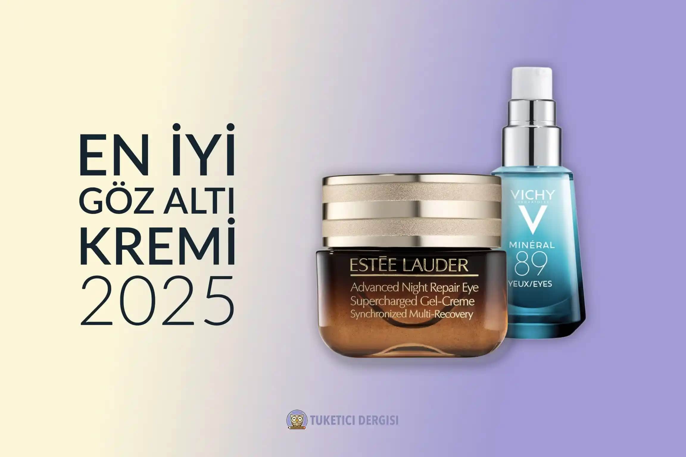 En İyi Göz Altı Kremi Seçimi ve Bakım İpuçlarıyla Göz Çevresi Sağlığınızı Koruyun