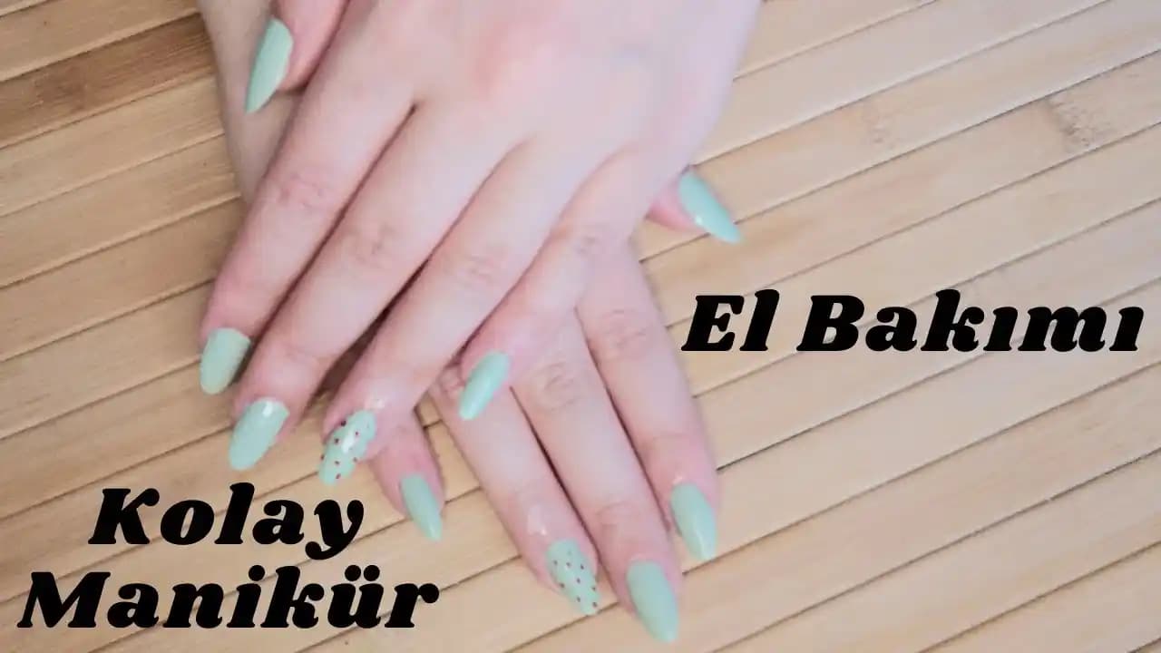 Evde Kolay ve Etkili Manikür Rehberi: Sağlıklı ve Güzel Tırnaklar İçin Adımlar
