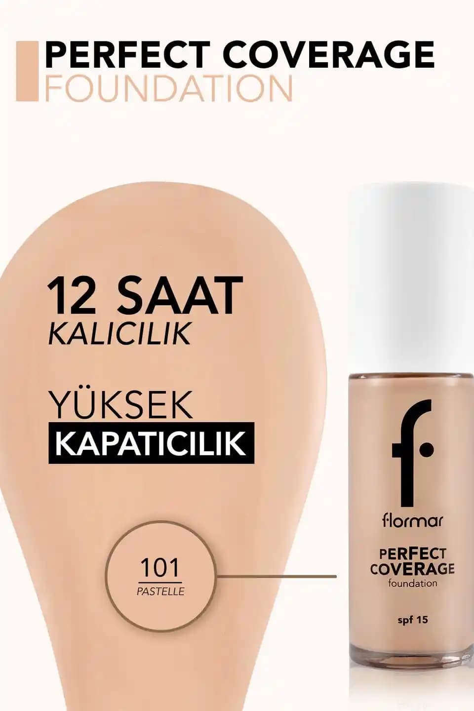 Flormar Perfect Coverage Fondöten Renkleri ve Doğru Renk Seçim Rehberi